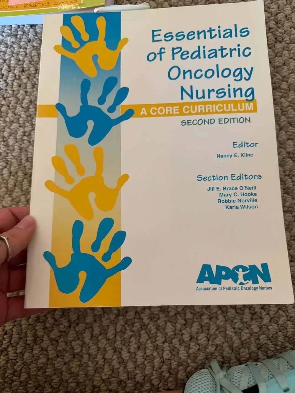 Essentials of Pediatric Oncology Nursing: A Core Curriculum, Second Edition